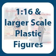 1:16 and Larger Scale Figures